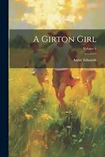 A Girton Girl; Volume 1 