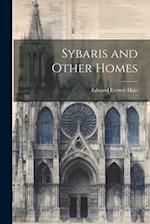 Sybaris and Other Homes 