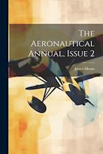 The Aeronautical Annual, Issue 2 
