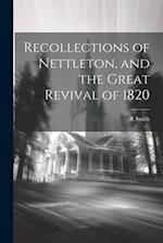 Recollections of Nettleton, and the Great Revival of 1820 