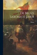De Bello Saxonico Liber