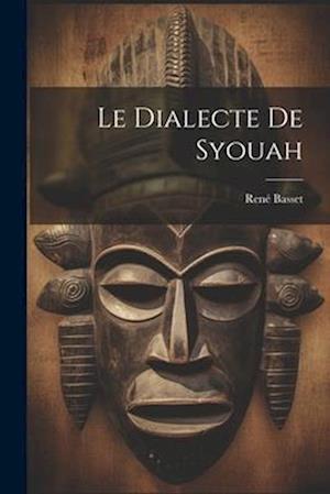 Le Dialecte De Syouah