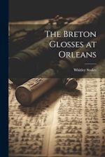 The Breton Glosses at Orleans