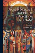 Fiabe, Novelle E Racconti Popolari Siciliani; Volume 4