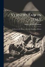 Verner's Law in Italy: An Essay in the History of the Indo-European Sibilants 