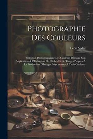 Photographie Des Couleurs