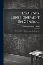 Essais Sur L'enseignement En Général