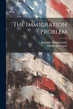 The Immigration Problem 