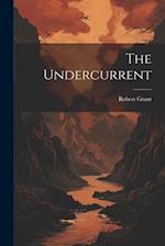 The Undercurrent 