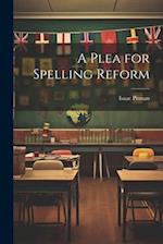 A Plea for Spelling Reform 