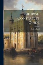 The Irish Constable's Guide 