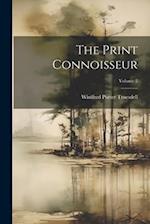 The Print Connoisseur; Volume 2 