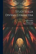Studi Sulla Divina Commedia