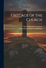 First Age of the Church 