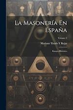 La Masonería En España