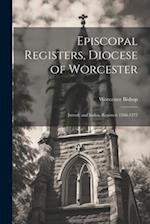 Episcopal Registers, Diocese of Worcester: Introd. and Index. Registers 1268-1272 