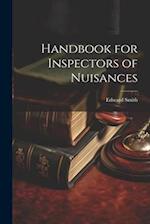 Handbook for Inspectors of Nuisances 