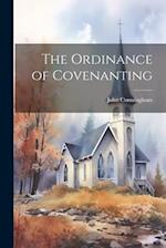 The Ordinance of Covenanting 