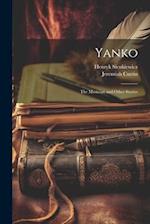 Yanko: The Musician and Other Stories 