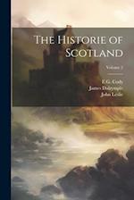 The Historie of Scotland; Volume 2 