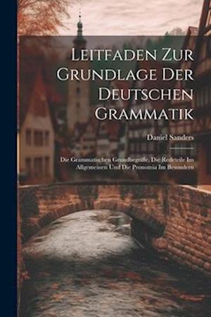 Leitfaden Zur Grundlage Der Deutschen Grammatik