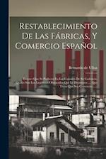 Restablecimiento De Las Fábricas, Y Comercio Español