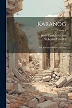 Karanòg: The Romano-nubian Cemetery; Volume 3 
