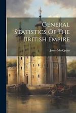 General Statistics Of The British Empire 