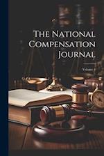 The National Compensation Journal; Volume 1 