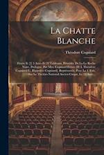 La Chatte Blanche