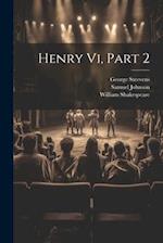 Henry Vi, Part 2 