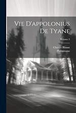 Vie D'appolonius De Tyane; Volume 3