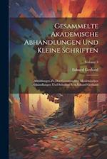 Gesammelte Akademische Abhandlungen Und Kleine Schriften
