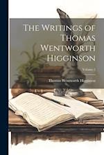 The Writings of Thomas Wentworth Higginson; Volume 2 