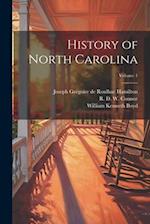 History of North Carolina; Volume 1 