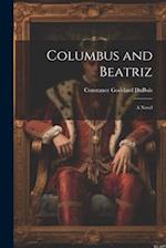 Columbus and Beatriz: A Novel 