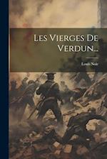 Les Vierges De Verdun...