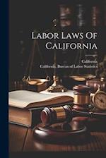 Labor Laws Of California 