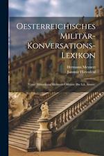 Oesterreichisches Militär-Konversations-Lexikon
