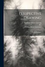 Perspective Drawing: Instruction Paper 