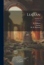 Lucian; Volume 2 