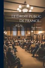 Le Droit Public De France...