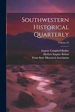 Southwestern Historical Quarterly; Volume 24 
