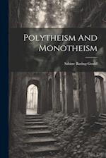 Polytheism And Monotheism 