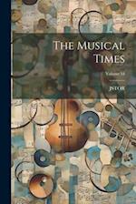 The Musical Times; Volume 34 
