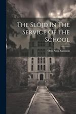The Slöjd In The Service Of The School 