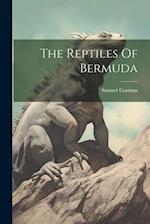 The Reptiles Of Bermuda 