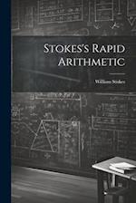 Stokes's Rapid Arithmetic 
