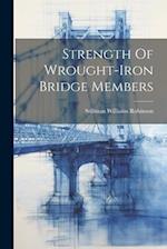 Strength Of Wrought-iron Bridge Members 