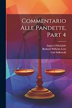 Commentario Alle Pandette, Part 4 